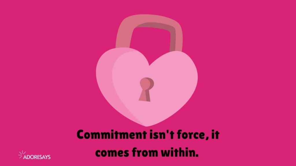 Commitment issues Quotes.
