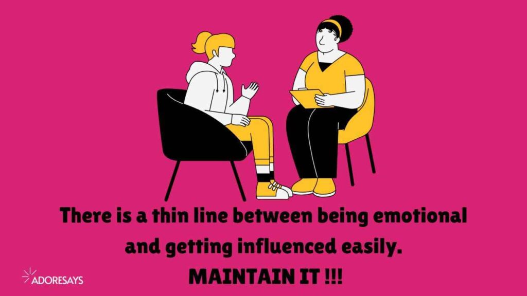 Be emotional strong quotes.